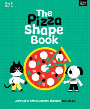 The Pizza Shape Book de Adam Thompson