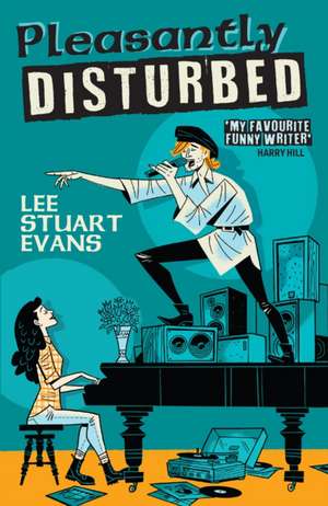 Pleasantly Disturbed de Lee Stuart Evans