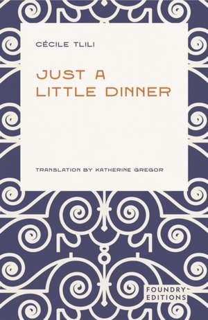 Just a Little Dinner de Cecile Tlili
