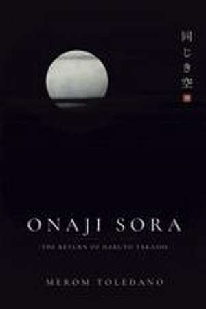 ONAJI SORA de Merom Toledano