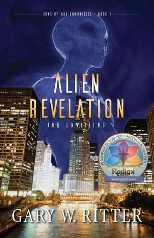 Alien Revelation de Gary W. Ritter