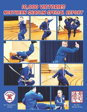 10,000 Victories Northern Shaolin Special Report de Rudl, River