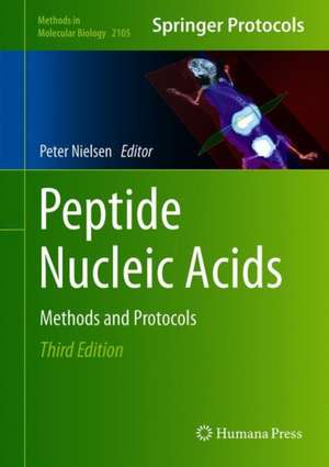 Peptide Nucleic Acids de Peter E. Nielsen