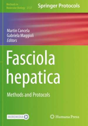 Fasciola hepatica: Methods and Protocols de Martin Cancela