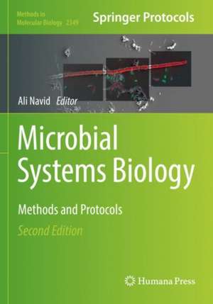 Microbial Systems Biology: Methods and Protocols de Ali Navid