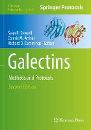 Galectins: Methods and Protocols de Sean R. Stowell