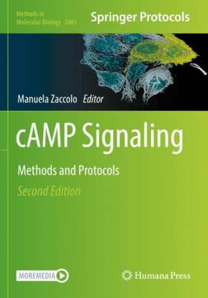 cAMP Signaling: Methods and Protocols de Manuela Zaccolo