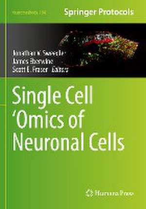 Single Cell ‘Omics of Neuronal Cells de Jonathan V. Sweedler