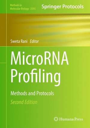 MicroRNA Profiling: Methods and Protocols de Sweta Rani