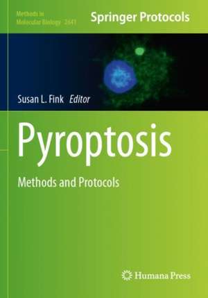 Pyroptosis de Susan L. Fink