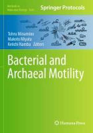 Bacterial and Archaeal Motility de Tohru Minamino