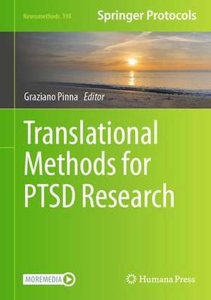 Translational Methods for PTSD Research de Graziano Pinna