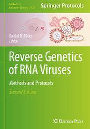 Reverse Genetics of RNA Viruses: Methods and Protocols de Daniel R. Pérez