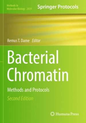 Bacterial Chromatin de Remus T. Dame