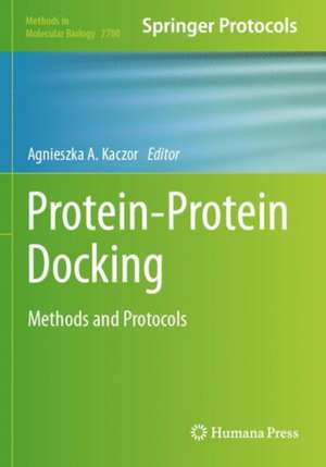 Protein-Protein Docking de Agnieszka A. Kaczor