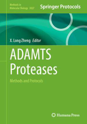 ADAMTS Proteases de X. Long Zheng