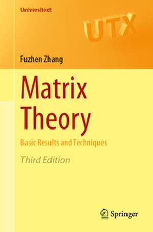 Matrix Theory de Fuzhen Zhang