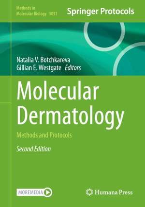 Molecular Dermatology de Natalia V Botchkareva