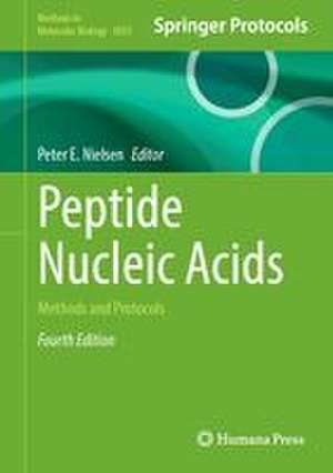 Peptide Nucleic Acids de Peter E. Nielsen