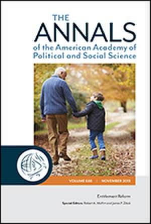 The ANNALS of the American Academy of Political and Social Science: Entitlement Reform de Robert A. Moffitt