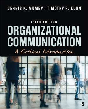 Organizational Communication de Dennis K Mumby