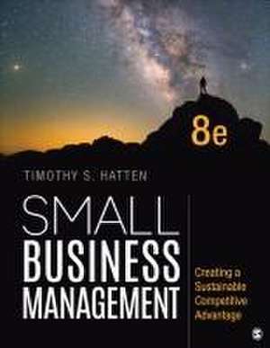 Small Business Management de Timothy S. Hatten
