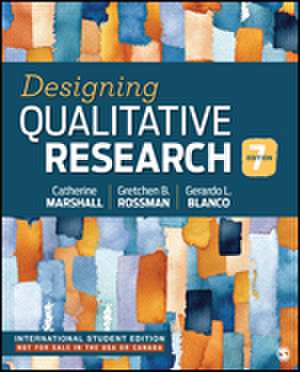 Designing Qualitative Research - International Student Edition de Catherine Marshall