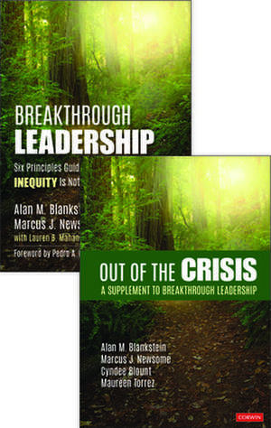 BUNDLE: Breakthrough Leadership + Out of the Crisis de Alan M. Blankstein