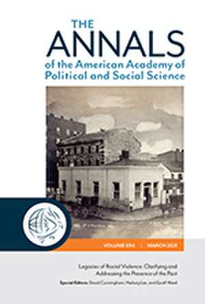 Legacies of Racial Violence: Clarifying and Addressing the Presence of the Past de David Cunningham