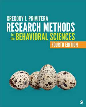 Research Methods for the Behavioral Sciences de Gregory J. J. Privitera