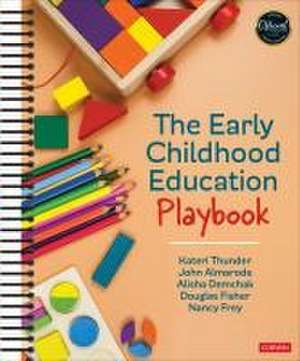 The Early Childhood Education Playbook de Kateri Thunder