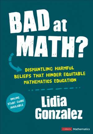 Gonzalez, L: Bad at Math?
