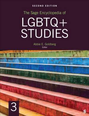 The Sage Encyclopedia of LGBTQ+ Studies, 2nd Edition de Abbie E. Goldberg