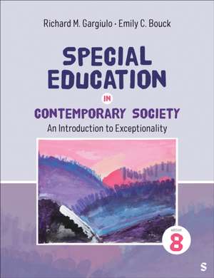 Special Education in Contemporary Society de Richard M Gargiulo