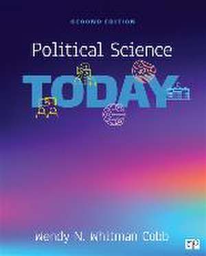 Political Science Today de Wendy N Whitman Cobb