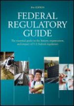 Federal Regulatory Guide de Cq Press