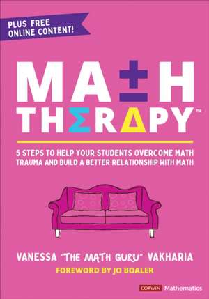 Math Therapy(TM) de Vanessa Vakharia
