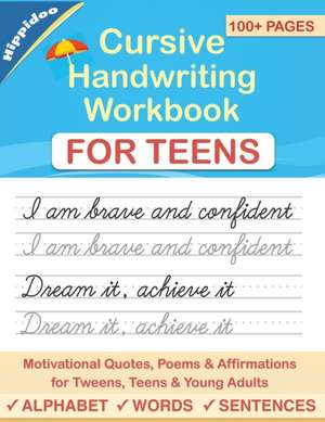 Cursive Handwriting Workbook for Teens de Sujatha Lalgudi