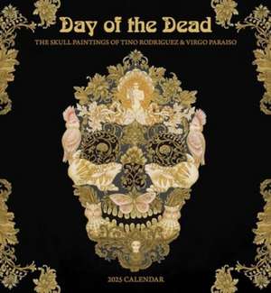 Day of the Dead de Tino Rodriguez