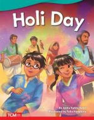 Holi Day de Anita Nahta Amin