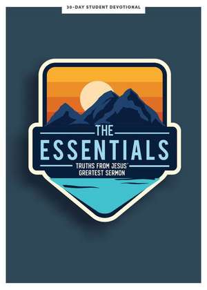 The Essentials - Teen Devotional de Lifeway Students