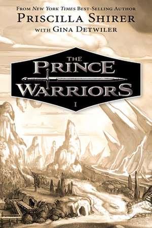 The Prince Warriors de Priscilla Shirer