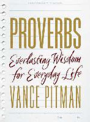 Pitman, V: Proverbs - Bible Study Book with Video Access