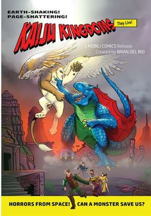 Kaiju Kingdoms de Brian del Rio