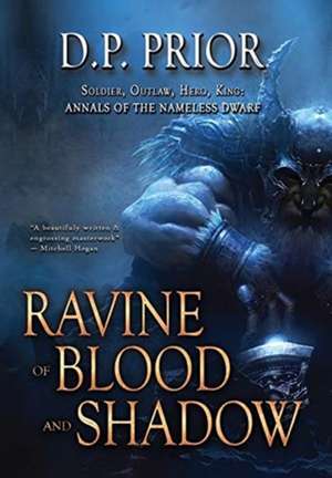 Ravine of Blood and Shadow de D. P. Prior