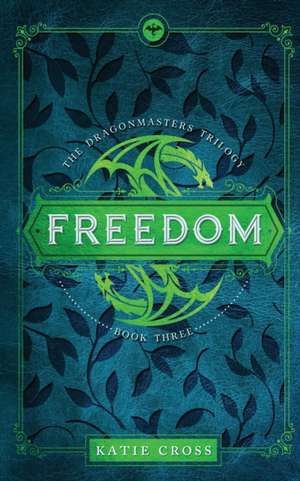 FREEDOM de Katie Cross