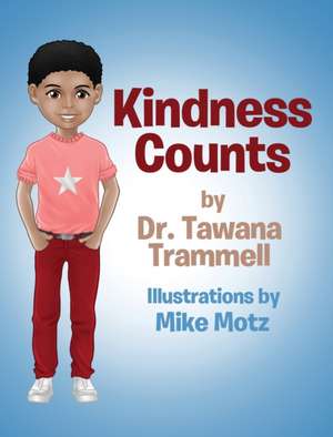 Kindness Counts de Tawana Trammell