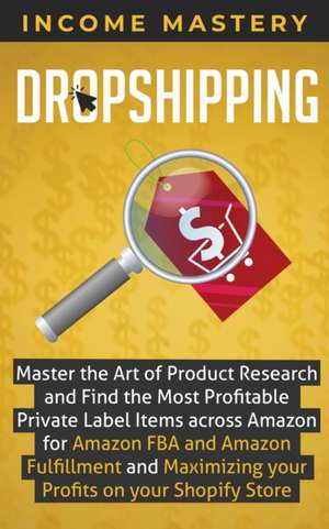 Dropshipping de Income Mastery