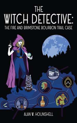 The Witch Detective de Alan Wade Hounshell
