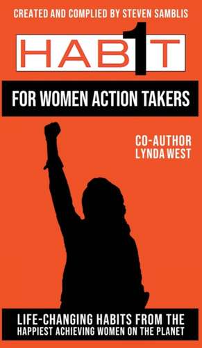 1 Habit for Women Action Takers de Steven Samblis